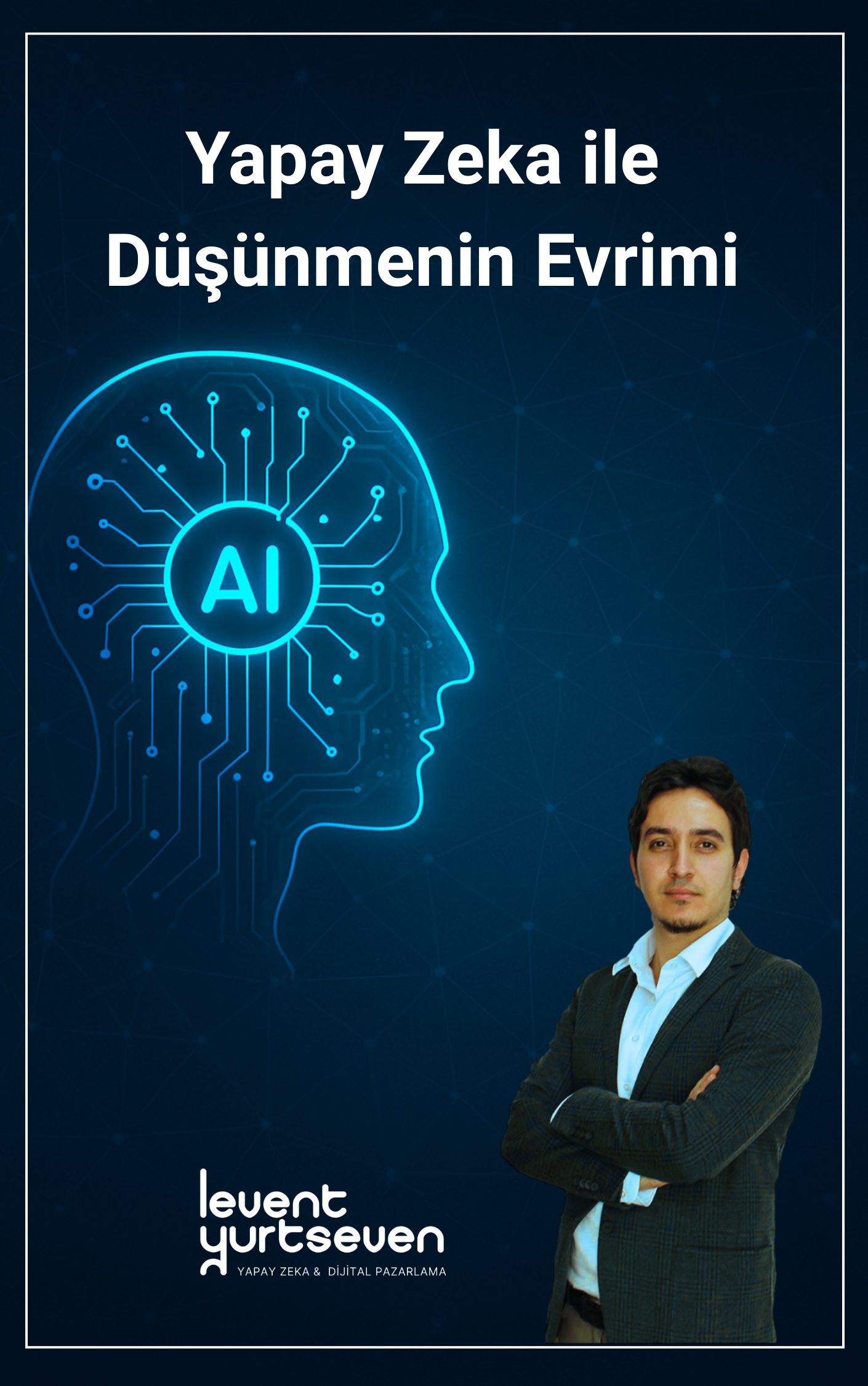 Yapay Zeka ile Düşünmenin Evrimi